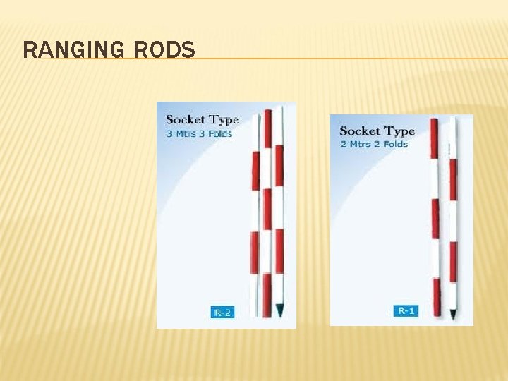 RANGING RODS 