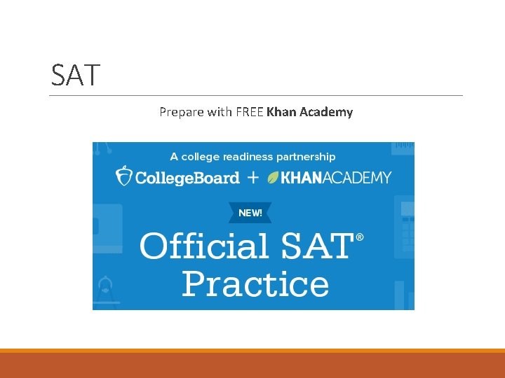 SAT Prepare with FREE Khan Academy 