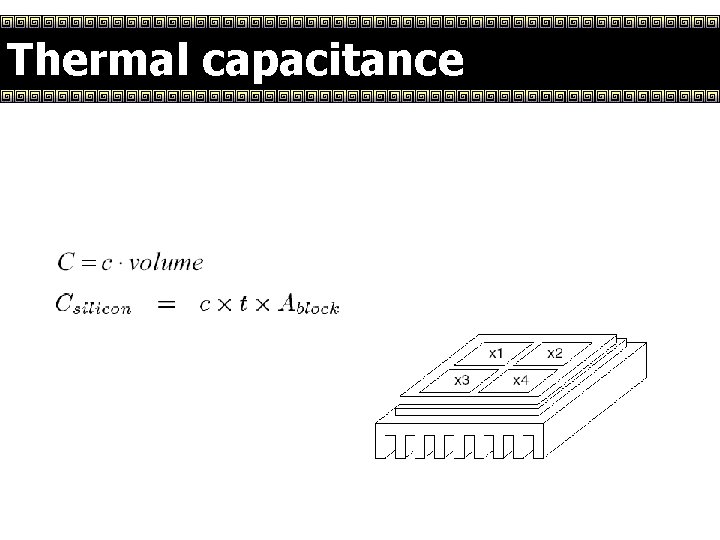 Thermal capacitance 