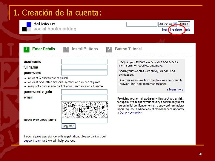 1. Creación de la cuenta: 20 