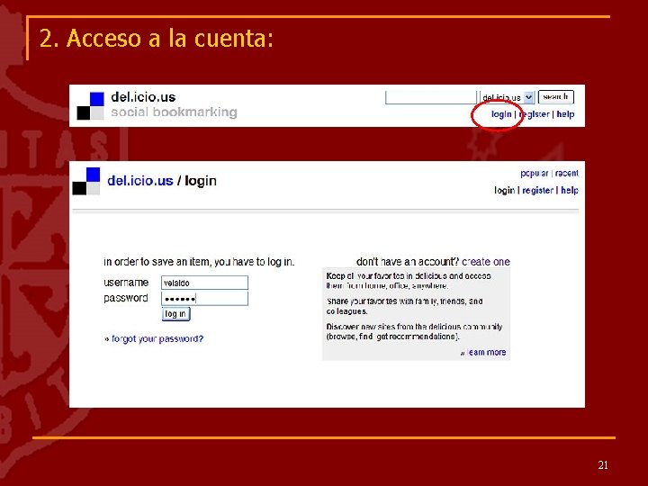 2. Acceso a la cuenta: 21 