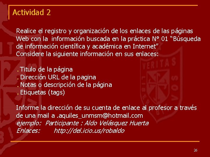 Actividad 2 Realice el registro y organización de los enlaces de las páginas Web