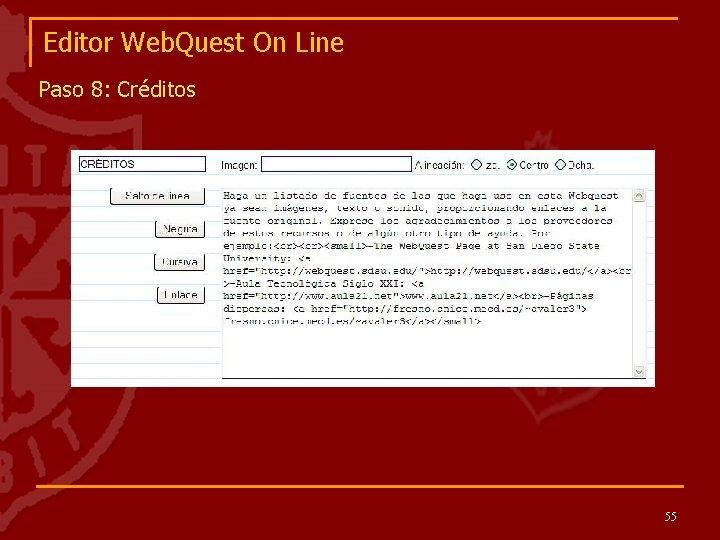 Editor Web. Quest On Line Paso 8: Créditos 55 