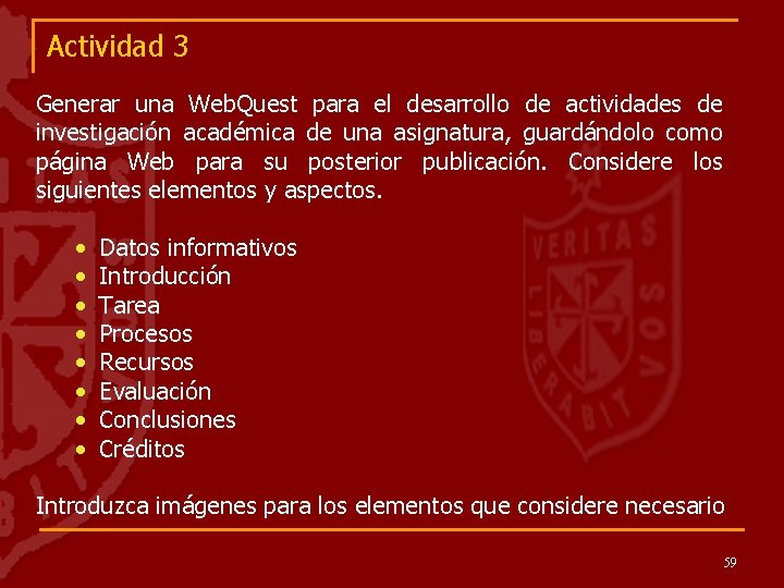 Actividad 3 Generar una Web. Quest para el desarrollo de actividades de investigación académica