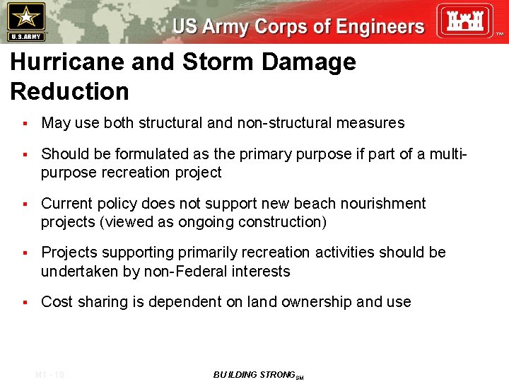 Hurricane and Storm Damage Reduction § May use both structural and non-structural measures §