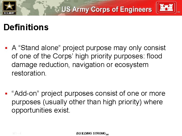 Definitions § A “Stand alone” project purpose may only consist of one of the