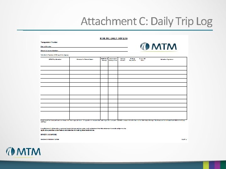 Attachment C: Daily Trip Log 