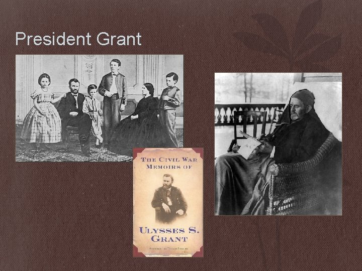 President Grant 