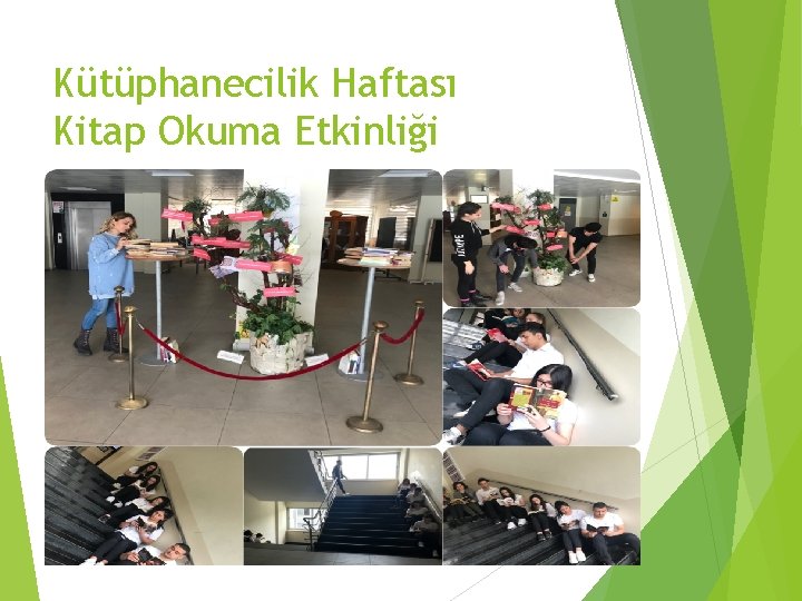 Kütüphanecilik Haftası Kitap Okuma Etkinliği 