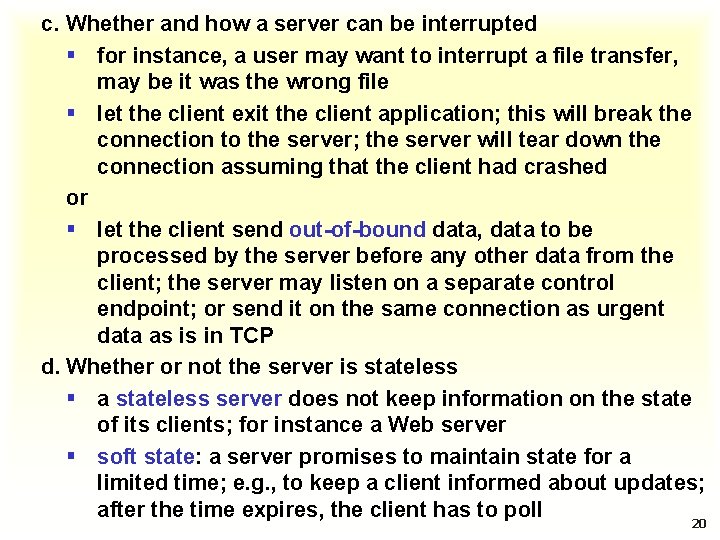 c. Whether and how a server can be interrupted § for instance, a user