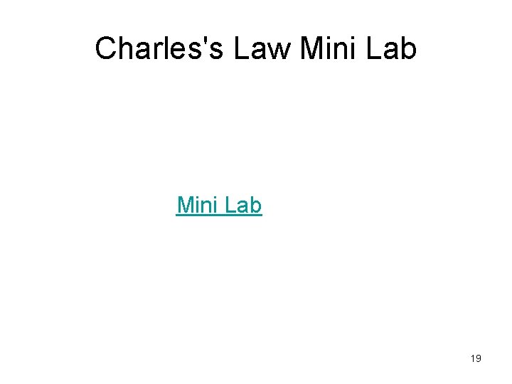 Charles's Law Mini Lab 19 