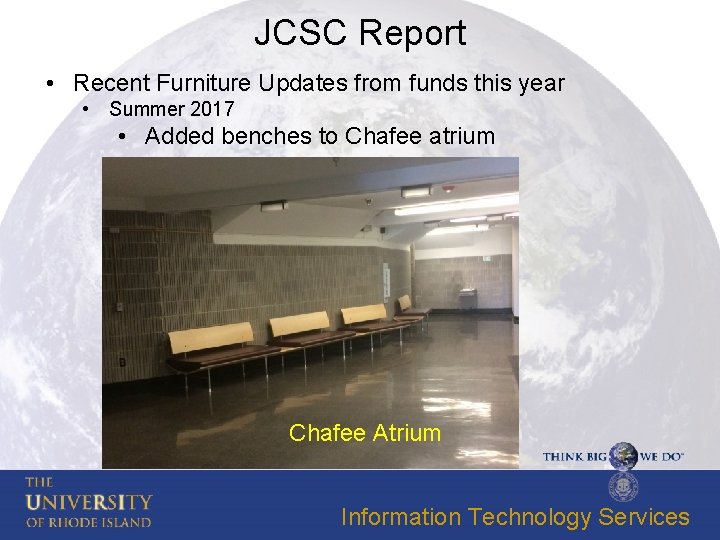 JCSC Report • Recent Furniture Updates from funds this year • Summer 2017 •