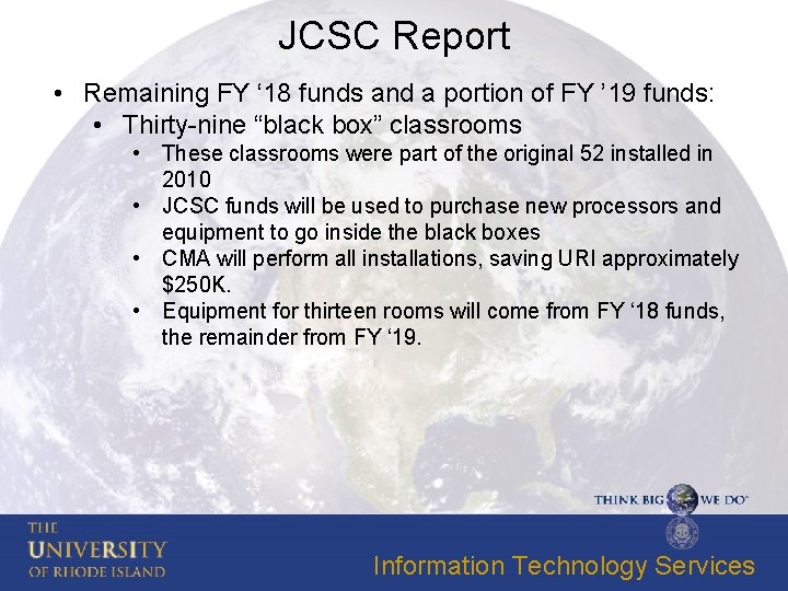JCSC Report • Remaining FY ‘ 18 funds and a portion of FY ’