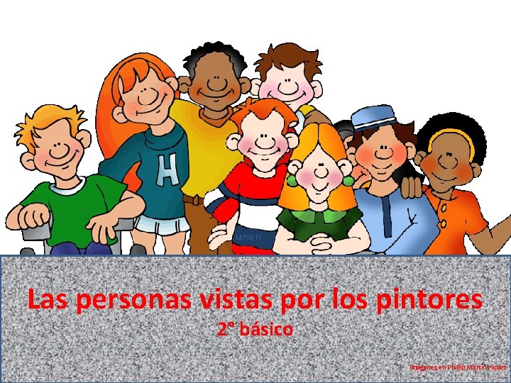 Las personas vistas por los pintores 2° básico Imágenes en Phillip Martin clipart 