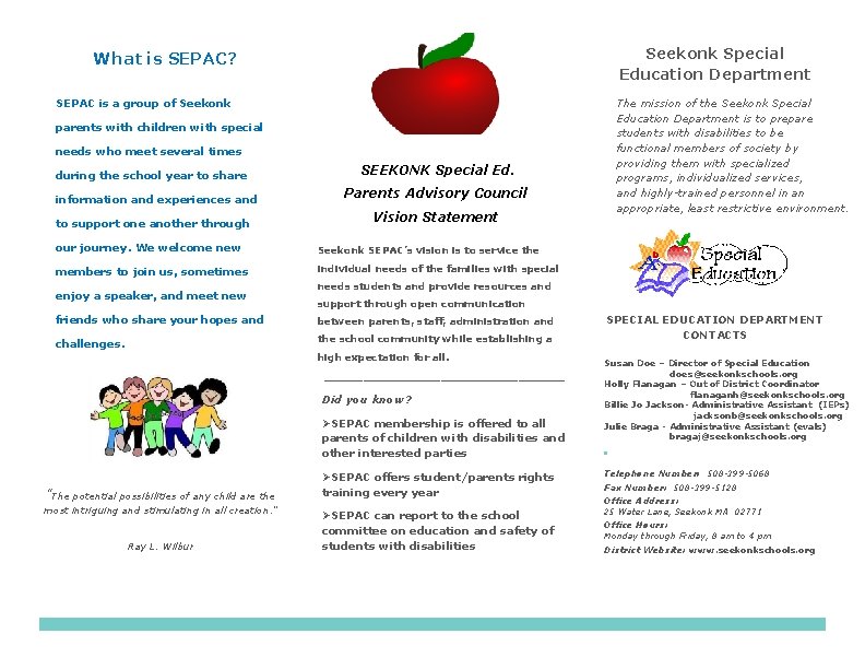 Seekonk Special Education Department What is SEPAC? The mission of the Seekonk Special Education