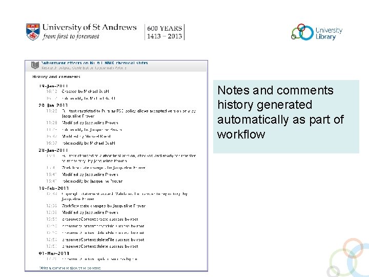 Notes and comments history generated automatically as part of workflow 