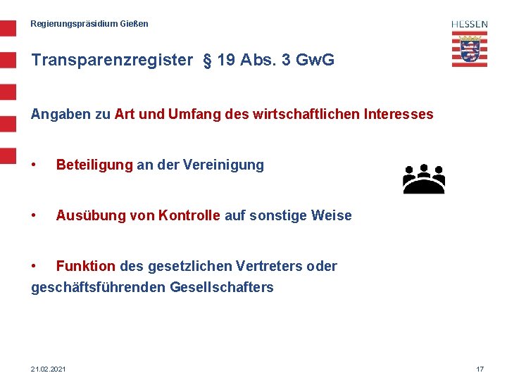 Regierungspräsidium Gießen Transparenzregister § 19 Abs. 3 Gw. G Angaben zu Art und Umfang