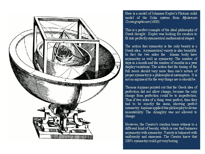Here is a model of Johannes Kepler’s Platonic solid model of the Solar system