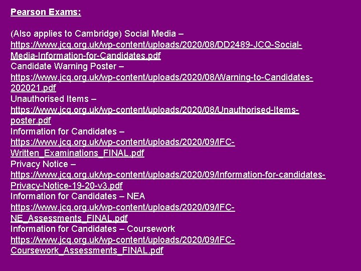 Pearson Exams: (Also applies to Cambridge) Social Media – https: //www. jcq. org. uk/wp-content/uploads/2020/08/DD Pearson Exams: (Also applies to Cambridge) Social Media – https: //www. jcq. org. uk/wp-content/uploads/2020/08/DD