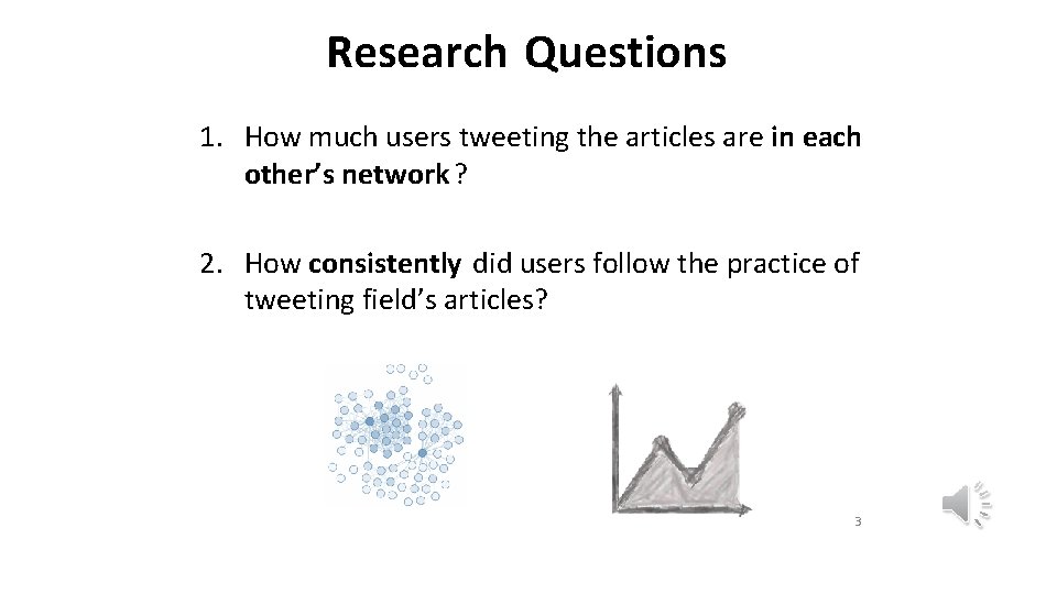 Research Questions 1. How much users tweeting the articles are in each other’s network