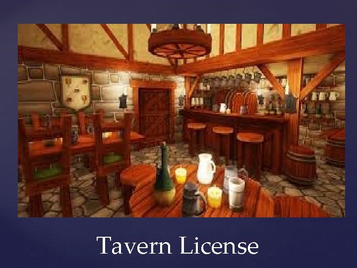 Tavern License 