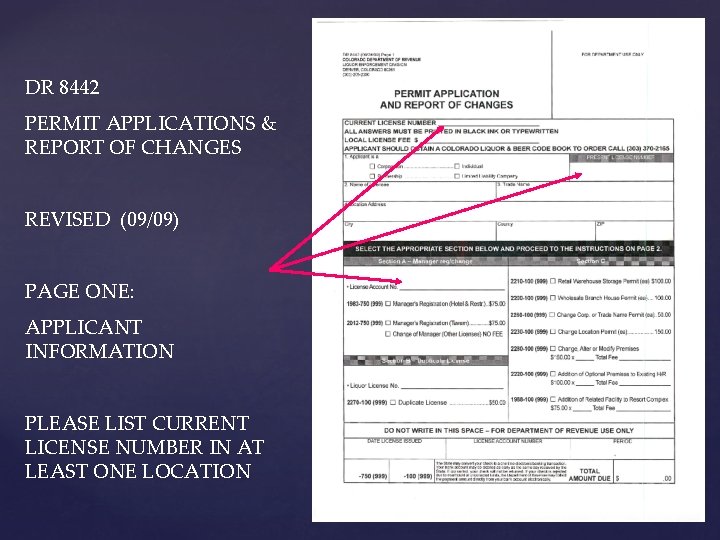 DR 8442 PERMIT APPLICATIONS & REPORT OF CHANGES REVISED (09/09) PAGE ONE: APPLICANT INFORMATION