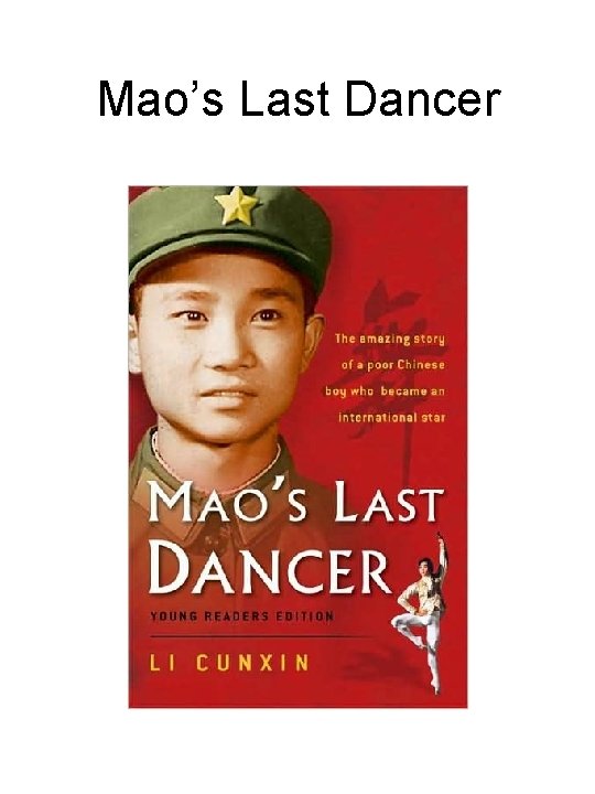 Mao’s Last Dancer 