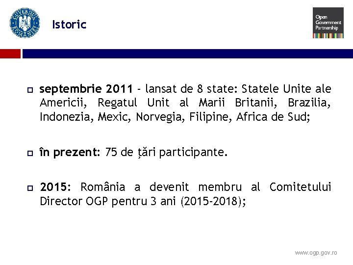 Istoric septembrie 2011 - lansat de 8 state: Statele Unite ale Americii, Regatul Unit