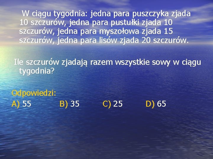 W ciągu tygodnia: jedna para puszczyka zjada 10 szczurów, jedna para pustułki zjada 10