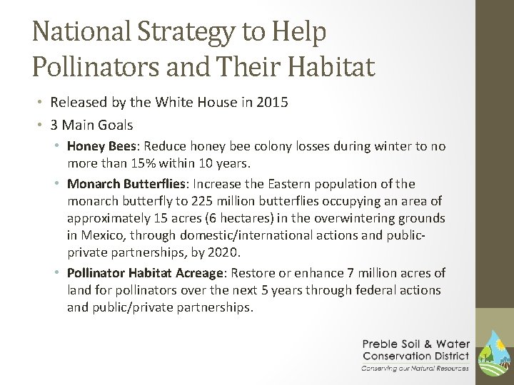 National Strategy to Help Pollinators and Their Habitat • Released by the White House