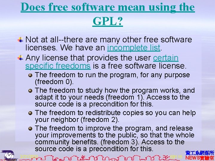 Does free software mean using the GPL? Not at all--there are many other free