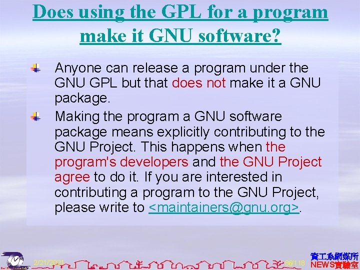 Does using the GPL for a program make it GNU software? Anyone can release