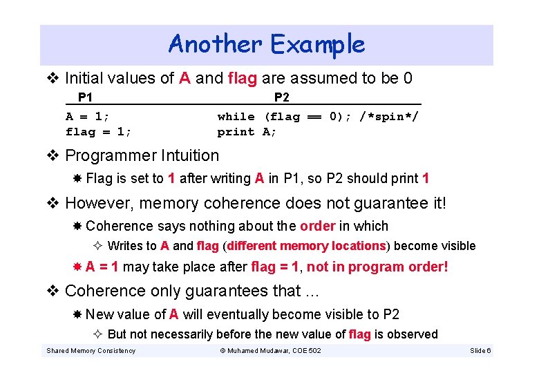 Another Example v Initial values of A and flag are assumed to be 0