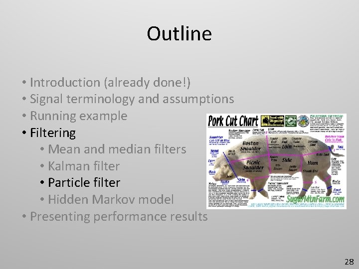 Outline • Introduction (already done!) • Signal terminology and assumptions • Running example •