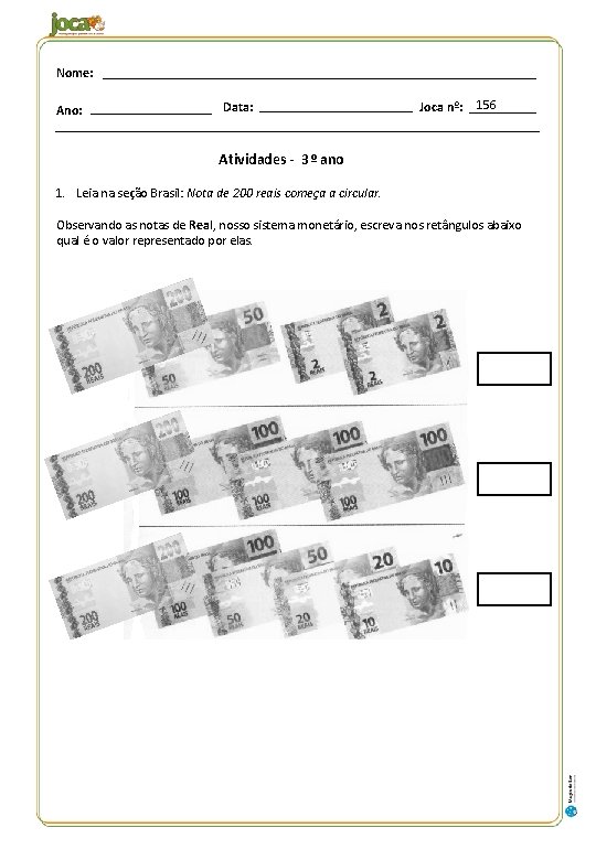 Nome: Ano: Data: Joca nº: 156 Atividades - 3º ano 1. Leia na seção