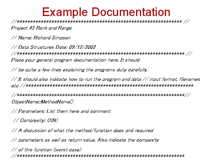 Example Documentation //******************************* // Project #3 Rank and Range // Name: Richard Simpson //