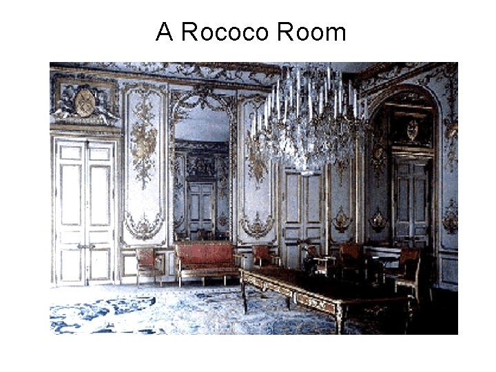 A Rococo Room 