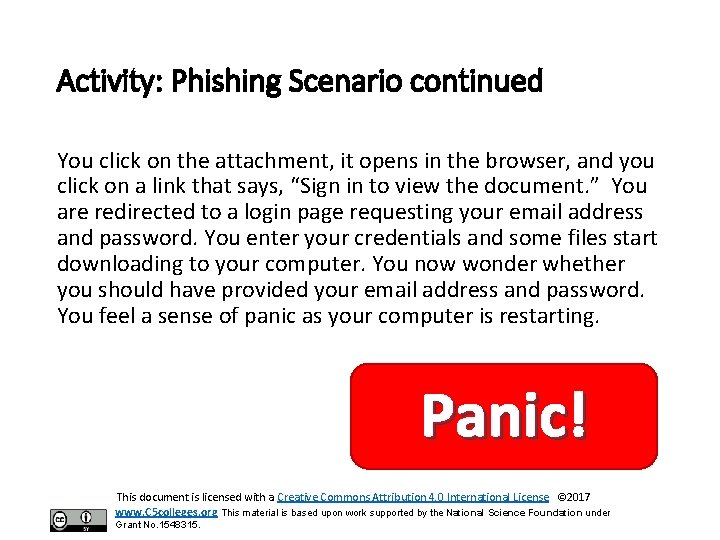 Activity: Phishing Scenario continued You click on the attachment, it opens in the browser,