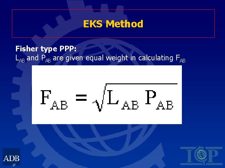 EKS Method Fisher type PPP: LAB and PAB are given equal weight in calculating