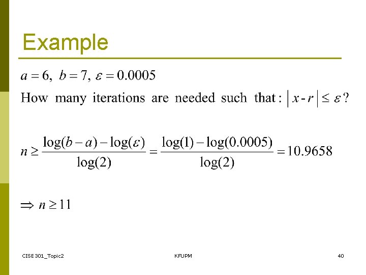 Example CISE 301_Topic 2 KFUPM 40 