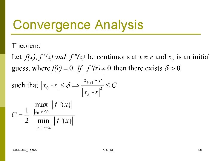 Convergence Analysis CISE 301_Topic 2 KFUPM 60 