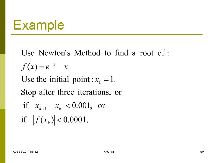 Example CISE 301_Topic 2 KFUPM 89 