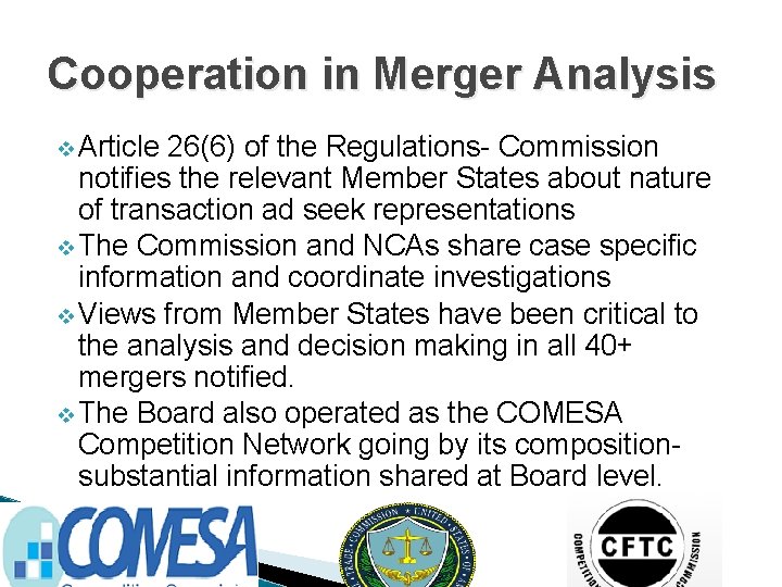 Cooperation in Merger Analysis v Article 26(6) of the Regulations- Commission notifies the relevant