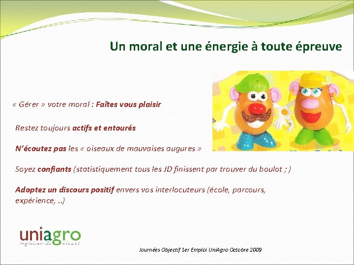 Un moral et une énergie à toute épreuve « Gérer » votre moral :