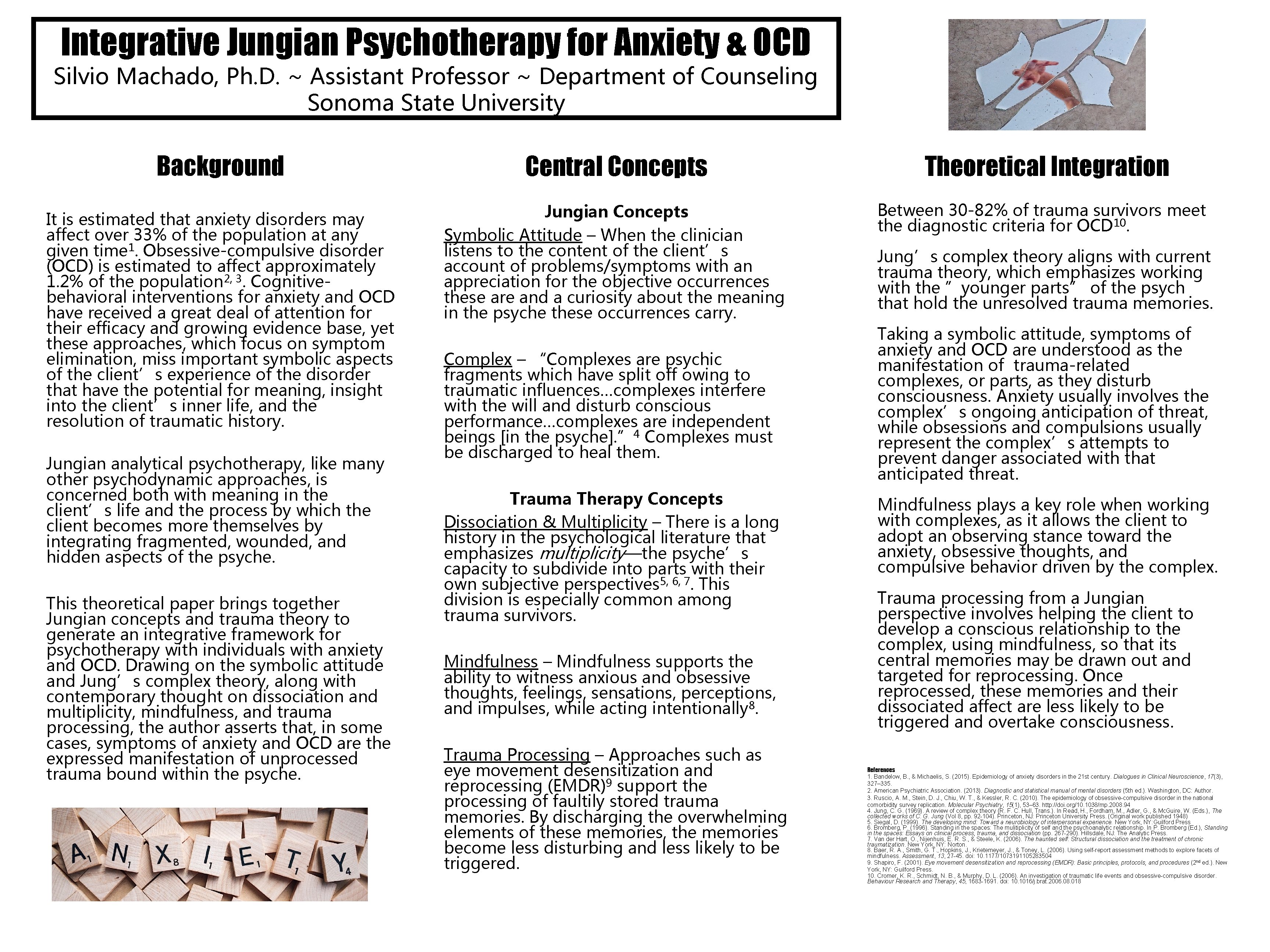 Integrative Jungian Psychotherapy for Anxiety & OCD Silvio Machado, Ph. D. ~ Assistant Professor