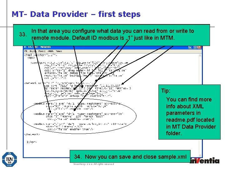 MT- Data Provider – first steps After First step installation isisto change go to MT- Data Provider – first steps After First step installation isisto change go to