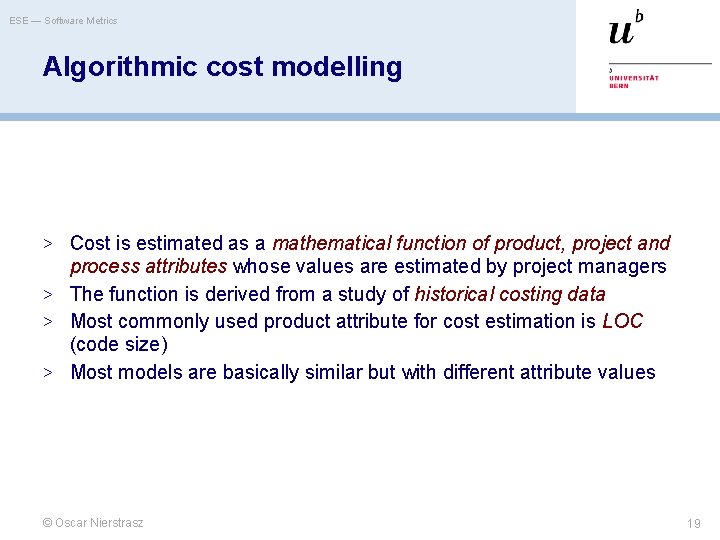 ESE — Software Metrics Algorithmic cost modelling > Cost is estimated as a mathematical