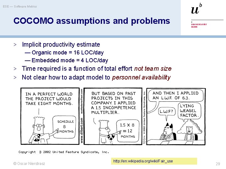 ESE — Software Metrics COCOMO assumptions and problems > Implicit productivity estimate — Organic