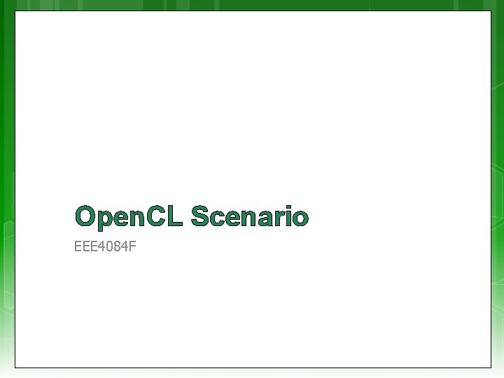 Open. CL Scenario EEE 4084 F 