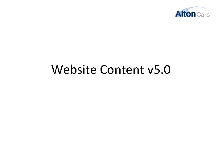 Website Content v 5. 0 